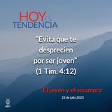 El joven y el sicomoro ~ Devocional de Jóvenes ~ 23 de julio 2025