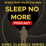 The Bet - The Clerk's Quest | GSMC Classics: Sleep No More
