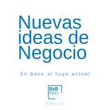 Ideas de negocio / y nuevas propuestas de valor - B2B PODCAST