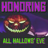 Episode 491 - Honoring All Hallows’ Eve