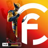 Podcast Créditos Finais #149 - Deadpool e Wolverine A homenagem suprema a FOX!