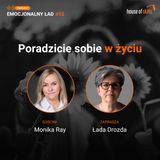 #54 - Poradzicie sobie w życiu - Monika Ray