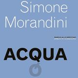 Simone Morandini "Acqua"