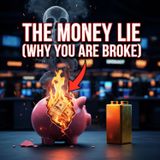 The Money Lie: Why "Saving" Keeps You Poor & Debt Builds Wealth