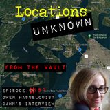 From the Vault - Gwen Hasselquist - INTV w/ Dawn, Her Friend of 30 Years - Part 3