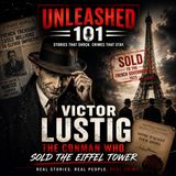 The Man Who Sold the Eiffel Tower: Victor Lustig