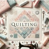 The Timeless Art of Quilting - A Journey Through Centuries of Culture and Creativity