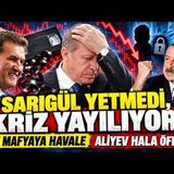 SARIGÜL YETMEDİ, KRİZ YAYILIYOR . TRUMP NEDEN ARADI