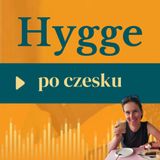 75: Hygge po czesku