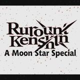 Rurouni Kenshin - A Moon Star Special