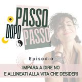 Impara a dire no per allinearti alla vita che desideri
