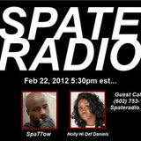 Spate Radio with special guest Spa77ow