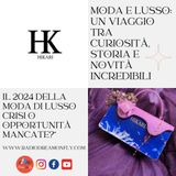 Il 2024 della Moda di Lusso Crisi o Opportunità Mancate?