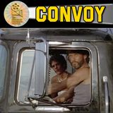 Convoy (1978): How a Hit Song Became Sam Peckinpah's Biggest Hit