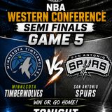 NBA Playoffs Game 5 Minnesota vs San Antonio: Preview and Prediction