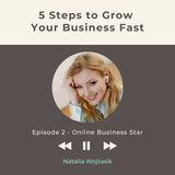 Podcast 2 5 Steps to Grow Your Business Fast