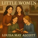 Little Women by Louisa May Alcott Part 2/2
