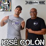 José Colón | La Vuelta Podcast E.159