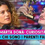 Marta Donà, Curiosità: Ecco Chi Sono I Parenti Famosissimi!