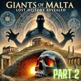 Giants, Temples & Strange Phenomena PART2 Ancient Malta’s Secrets