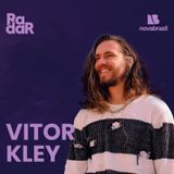RadarCast com Vitor Kley