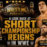 A Look Back at Short Championship Reigns in WWE