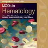 Postgraduate Review Series: mcqs in Hematology