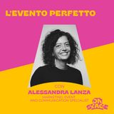 ONstage - L'evento perfetto - con Alessandra Lanza