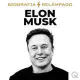 Elon Musk Biografia Relâmpago — A Fusão de Um Trilhão