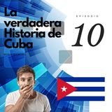 La verdadera historia que tienes que conocer de Cuba (Todo NO es como lo imaginas o han contado)