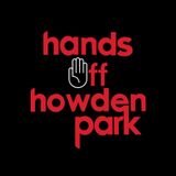 Hands Off Howden Park