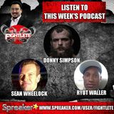Fightlete Report August 7th 2018 BKFC Sean Wheelock, Glory Kickboxing Ryot Waller, XFO Donny Simpson