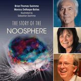 Brian Swimme & Monica DeRaspe-Bolles, One On One Interview | The Story of the Noosphere