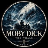 Moby Dick - Chapter 13-15