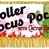 Episode .5 - Roller Hocus Pocus