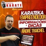KARATEKA EMPREENDEDOR  -   Rádio Karate