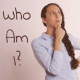 Episode 1 - Who Am I?