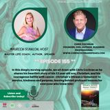 Finding Purpose Through Pain: Chris Cochran's Journey of Loss, Love, and Legacy. Episode 155
