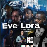 Interview W/Eve Lora