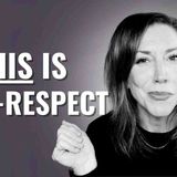 6 Things People With High Self-Respect Aren_t Afraid to Say