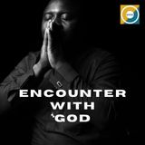 Prayers Producing Profound Changes: Encounter with God | NaRon Tillman
