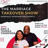 Marriage Takeover Eric and Temeka :Power Couple Houston and Dr. Joy Harris pt1