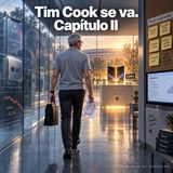 Tim Cook se va. Capítulo II