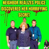 Neighbor Realizes Police Discovered Her Horrifying Secret | The Case of Susan Lorincz
