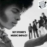 Ep. 297 - Sly Stone's Music Impact