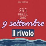 9 settembre - Il rivolo