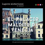 El Palacio Maldito de Venecia | T4E48