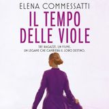 Elena Commessatti "Il tempo delle viole"