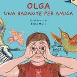 Alessandro Niero "Olga. Una badante per amica"