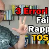 3 errori che fai nei Rapporti Tossici!